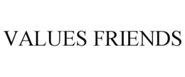 VALUES FRIENDS trademark