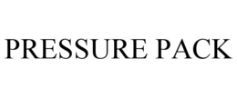 PRESSURE PACK trademark