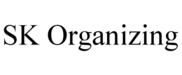 SK ORGANIZING trademark