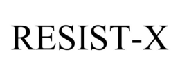 RESIST-X trademark