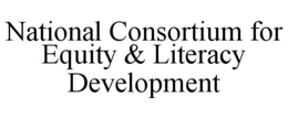 NATIONAL CONSORTIUM FOR EQUITY & LITERACY DEVELOPMENT trademark