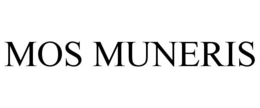 MOS MUNERIS trademark