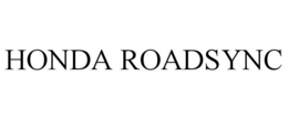 HONDA ROADSYNC trademark