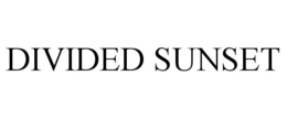 DIVIDED SUNSET trademark