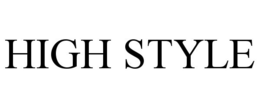 HIGH STYLE trademark