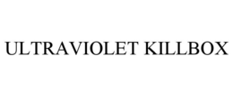 ULTRAVIOLET KILLBOX trademark
