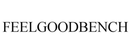 FEELGOODBENCH trademark
