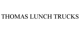 THOMAS LUNCH TRUCKS trademark