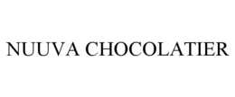NUUVA CHOCOLATIER trademark