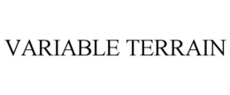 VARIABLE TERRAIN trademark