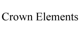 CROWN ELEMENTS trademark