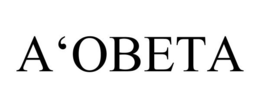 A'OBETA trademark