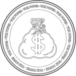 $ VOX POPULI trademark