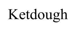 KETDOUGH trademark
