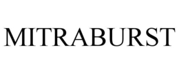 MITRABURST trademark