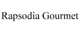 RAPSODIA GOURMET trademark