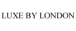 LUXE BY LONDON trademark