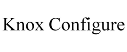KNOX CONFIGURE trademark