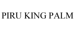 PIRU KING PALM trademark