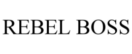 REBEL BOSS trademark
