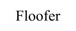 FLOOFER trademark