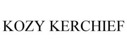 KOZY KERCHIEF trademark