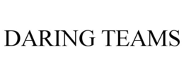 DARING TEAMS trademark