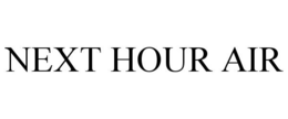 NEXT HOUR AIR trademark