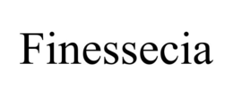 FINESSECIA trademark