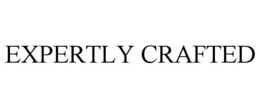 EXPERTLY CRAFTED trademark