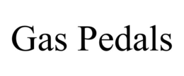 GAS PEDALS trademark