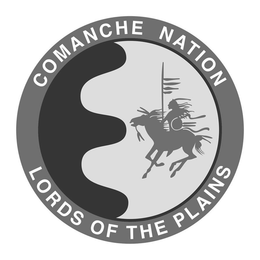 COMANCHE NATION LORDS OF THE PLAINS trademark