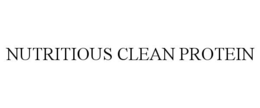 NUTRITIOUS CLEAN PROTEIN trademark