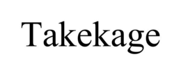 TAKEKAGE trademark