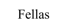 FELLAS trademark