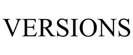 VERSIONS trademark