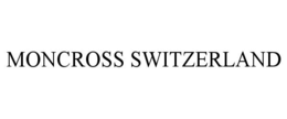 MONCROSS SWITZERLAND trademark