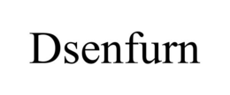DSENFURN trademark