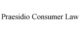 PRAESIDIO CONSUMER LAW trademark
