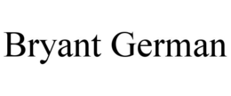 BRYANT GERMAN trademark