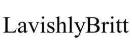 LAVISHLYBRITT trademark