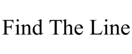 FIND THE LINE trademark