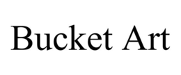 BUCKET ART trademark