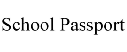 SCHOOL PASSPORT trademark
