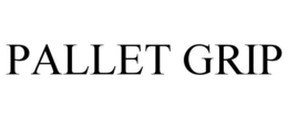 PALLET GRIP trademark