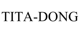 TITA-DONG trademark