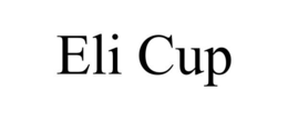 ELI CUP trademark