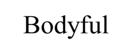 BODYFUL trademark