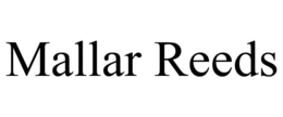 MALLAR REEDS trademark