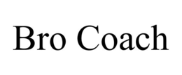 BRO COACH trademark